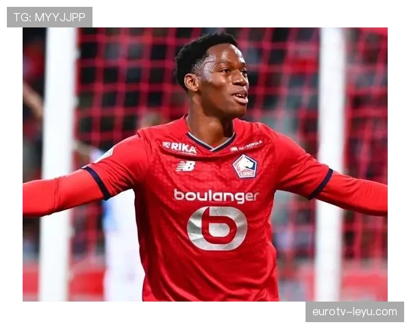 乔纳森·戴维：从比利时爆发到法甲证明自己的成长轨迹解析